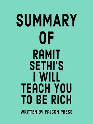 cover image of Summary of Ramit Sethi's I Will Teach You to Be Rich